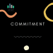 Commitment