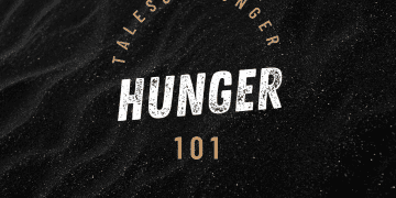 HUNGER 101