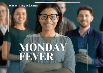 MONDAY FEVER